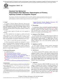 ASTM D4273-23 ASTM D4273-23 - Standard Test Method for Polyurethane Raw Materials: Determination of Primary Hydroxyl Content of Polyether Polyols - Page 1 preview