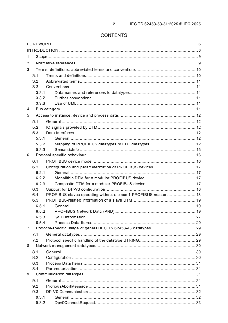 IEC TS 62453-53-31:2025 IEC TS 62453-53-31:2025 - Field Device Tool (FDT) Interface Specification - Part 53-31: Communication implementation for CLI and HTML – IEC 61784 CP 3/1 and CP 3/2
Released:6. 03. 2025
Isbn:9782832702833 - Page 4 preview