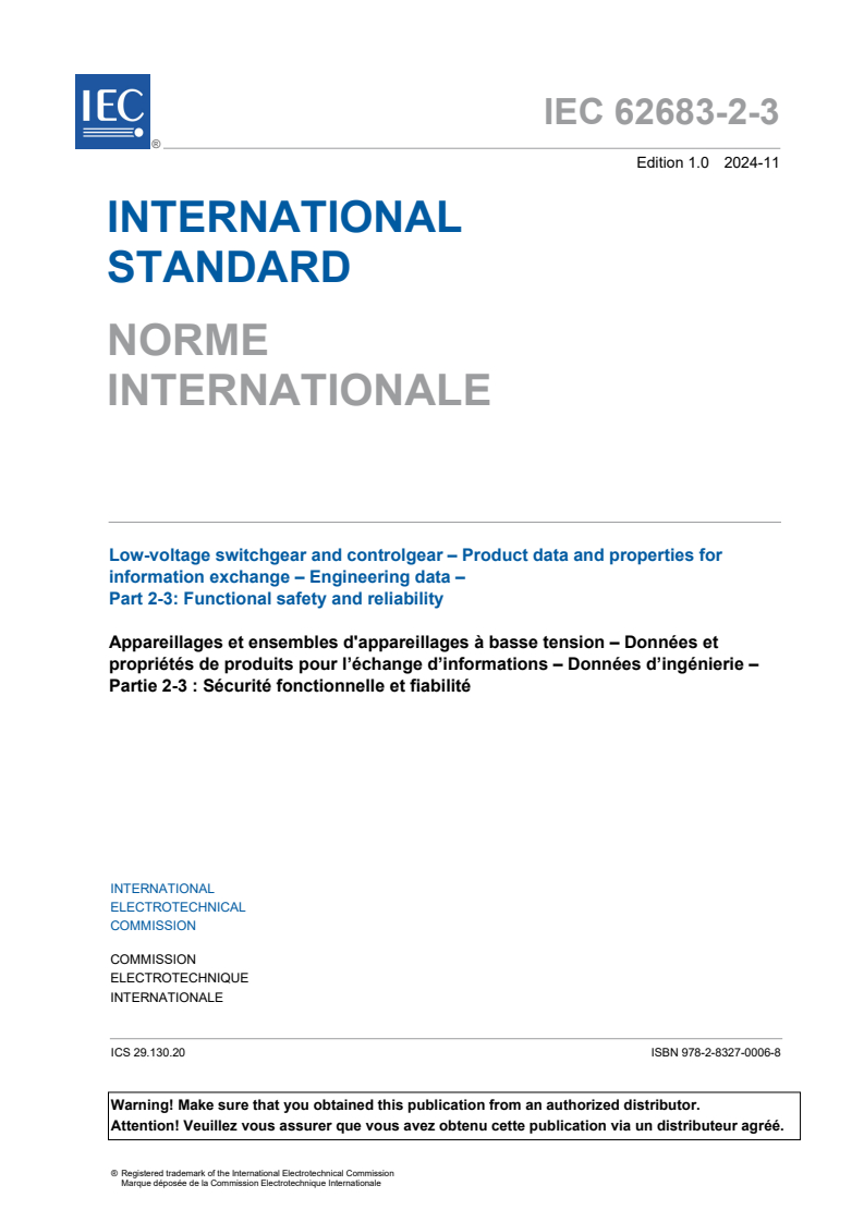 IEC 62683-2-3:2024 - Low-voltage switchgear and controlgear – Product data and properties for information exchange – Engineering data – Part 2-3: Functional safety and reliability
Released:15. 11. 2024
Isbn:9782832700068