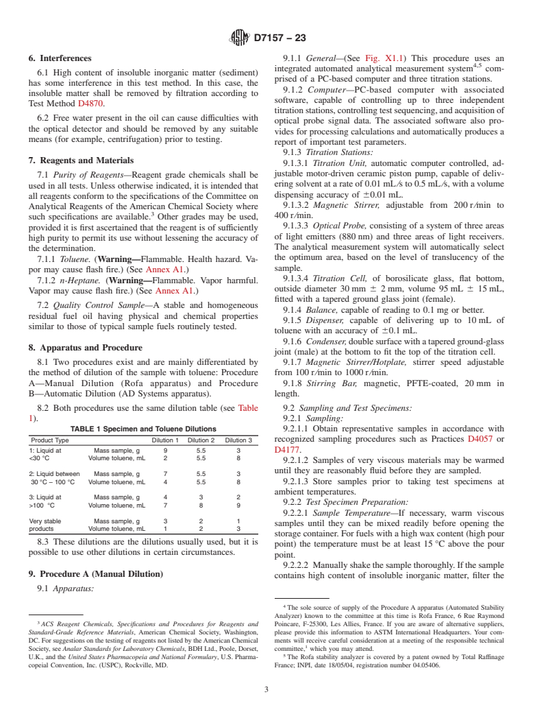 ASTM D7157-23 - Standard Test Method for  Determination of Intrinsic Stability of Asphaltene-Containing   Residues, Heavy Fuel Oils, and Crude Oils (<emph type="ital">n</emph  >-Heptane Phase Separation; Optical  Detection)