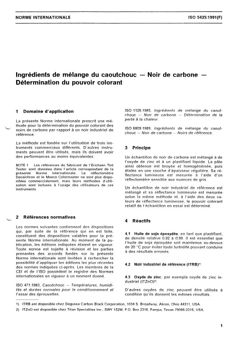 ISO 5435:1991 - Rubber compounding ingredients — Carbon black — Determination of tinting strength
Released:10/10/1991