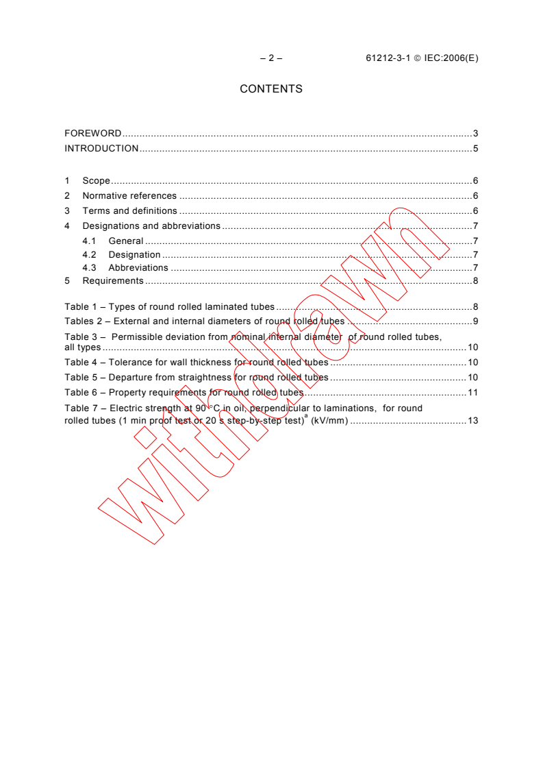 IEC 61212-3-1:2006 IEC 61212-3-1:2006 - Insulating materials - Industrial rigid round laminated tubes and rods based on thermosetting resins for electrical purposes - Part 3: Specifications for individual materials - Sheet 1: Round laminated rolled tubes
Released:3/8/2006
Isbn:2831885485 - Page 4 preview