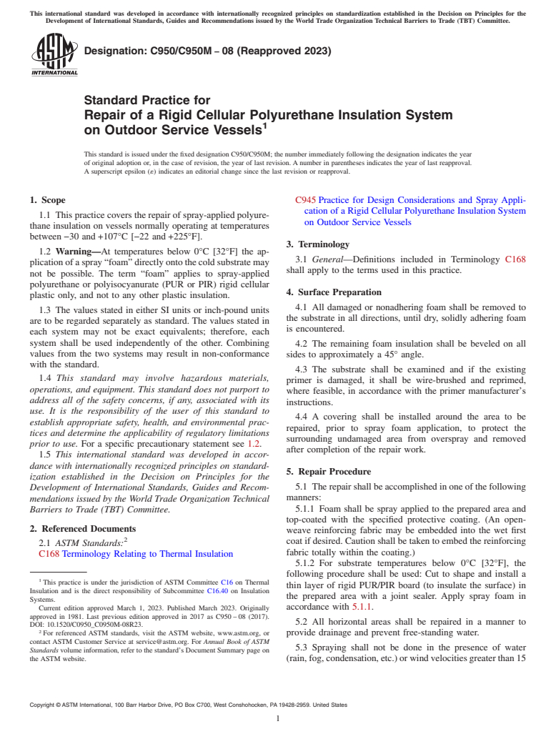 ASTM C950/C950M-08(2023) - Standard Practice for  Repair of a Rigid Cellular Polyurethane Insulation System on  Outdoor Service Vessels