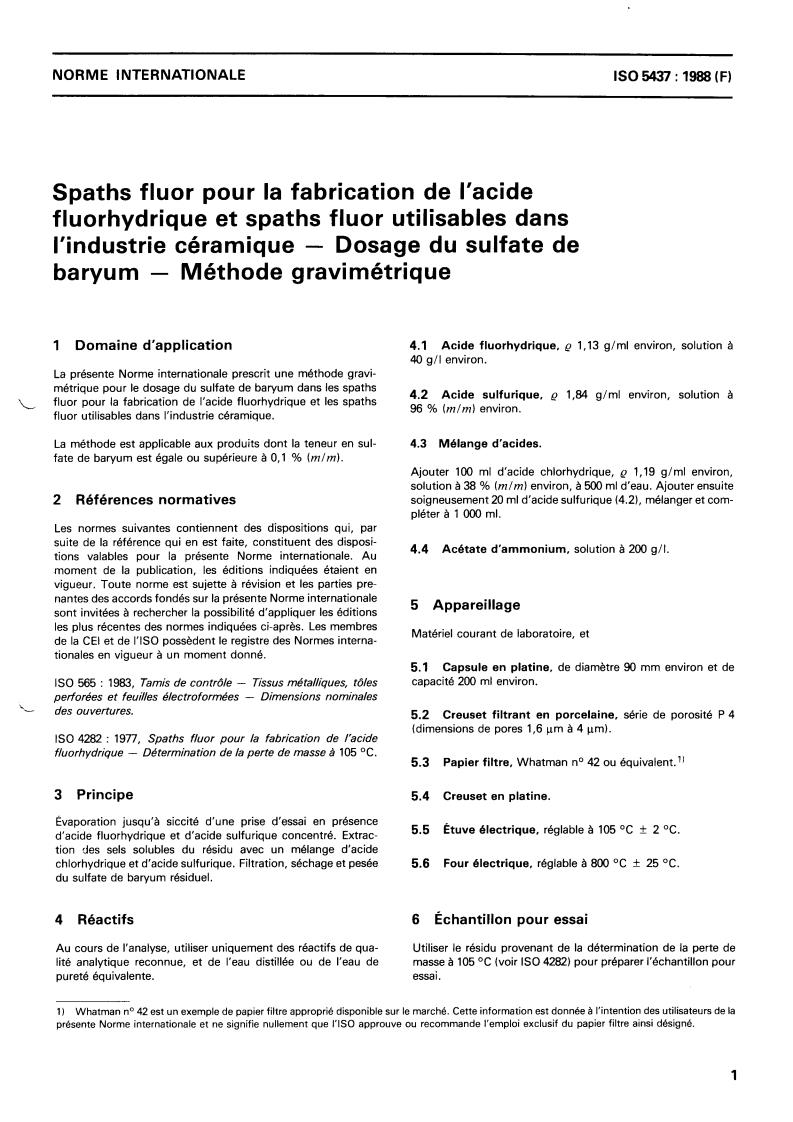 ISO 5437:1988 - Acid-grade and ceramic-grade fluorspar — Determination of barium sulfate content — Gravimetric method
Released:11/24/1988