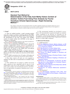 ASTM D7797-23 - Standard Test Method for Determination of the Fatty Acid Methyl Esters Content of Aviation  Turbine Fuel Using Flow Analysis by Fourier Transform Infrared Spectroscopy—Rapid  Screening Method