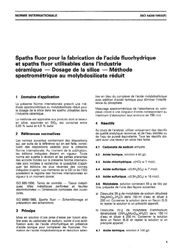 ISO 5438:1993 - Spaths fluor pour la fabrication de l'acide fluorhydrique et spaths fluor utilisables dans l'industrie céramique -- Dosage de la silice -- Méthode spectrométrique au molybdosilicate réduit