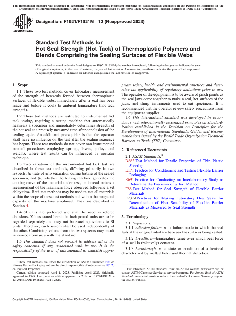 ASTM F1921/F1921M-12(2023) - Standard Test Methods for  Hot Seal Strength (Hot Tack) of Thermoplastic Polymers and  Blends Comprising the Sealing Surfaces of Flexible Webs