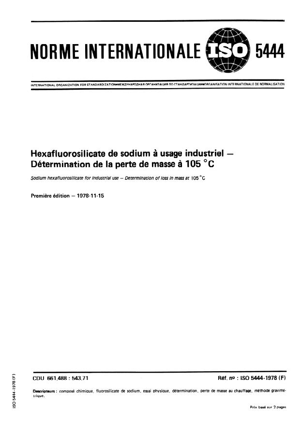 ISO 5444:1978 - Hexafluorosilicate de sodium a usage industriel -- Détermination de la perte de masse a 105 degrés C