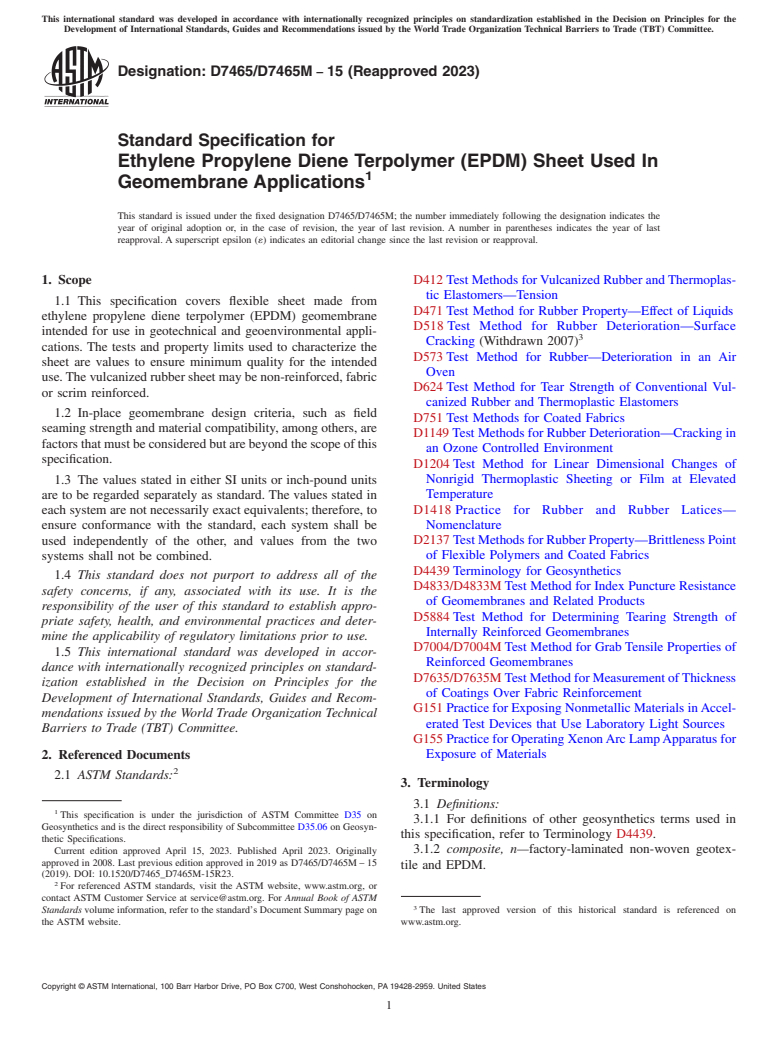 ASTM D7465/D7465M-15(2023) - Standard Specification for Ethylene Propylene Diene Terpolymer (EPDM) Sheet Used In Geomembrane  Applications