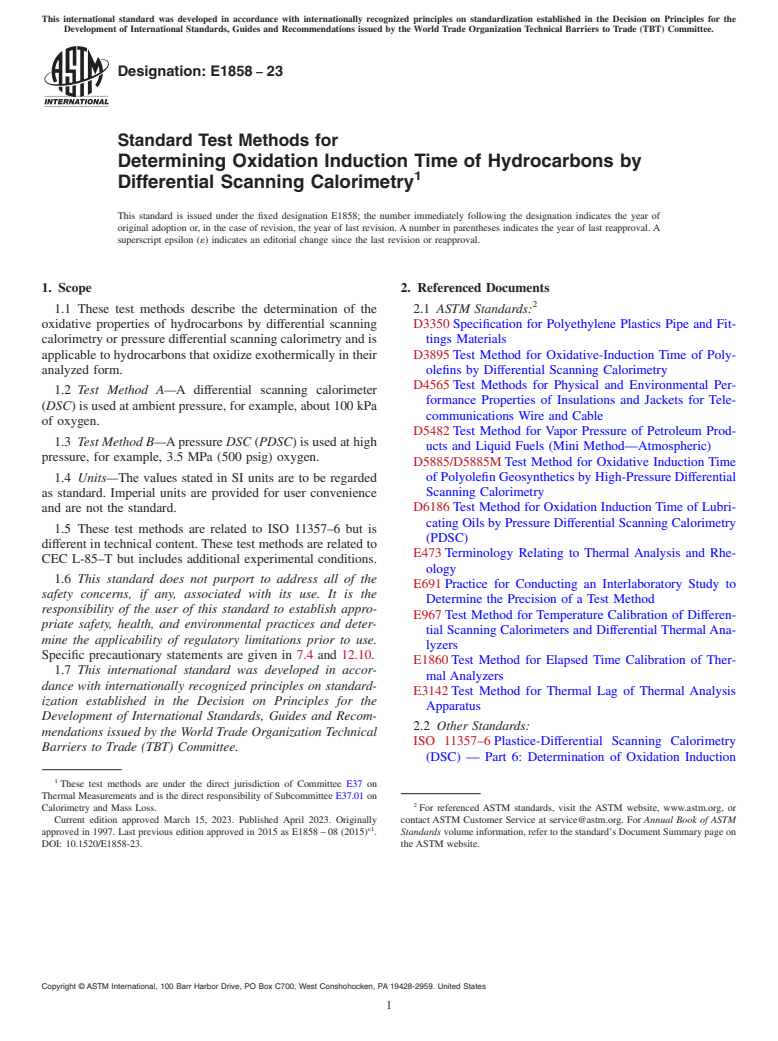 ASTM E1858-23 - Standard Test Methods for  Determining Oxidation Induction Time of Hydrocarbons by Differential  Scanning Calorimetry