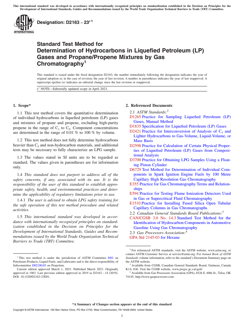 ASTM D2163-23e1 - Standard Test Method for  Determination of Hydrocarbons in Liquefied Petroleum (LP) Gases  and Propane/Propene Mixtures by Gas Chromatography