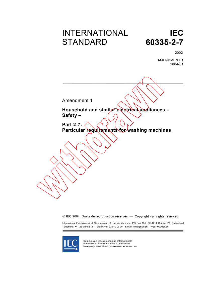 IEC 60335-2-7:2002/AMD1:2004 - Amendment 1 - Household and similar electrical appliances - Safety - Part 2-7: Particular requirements for washing machines
Released:1/27/2004
Isbn:2831873746