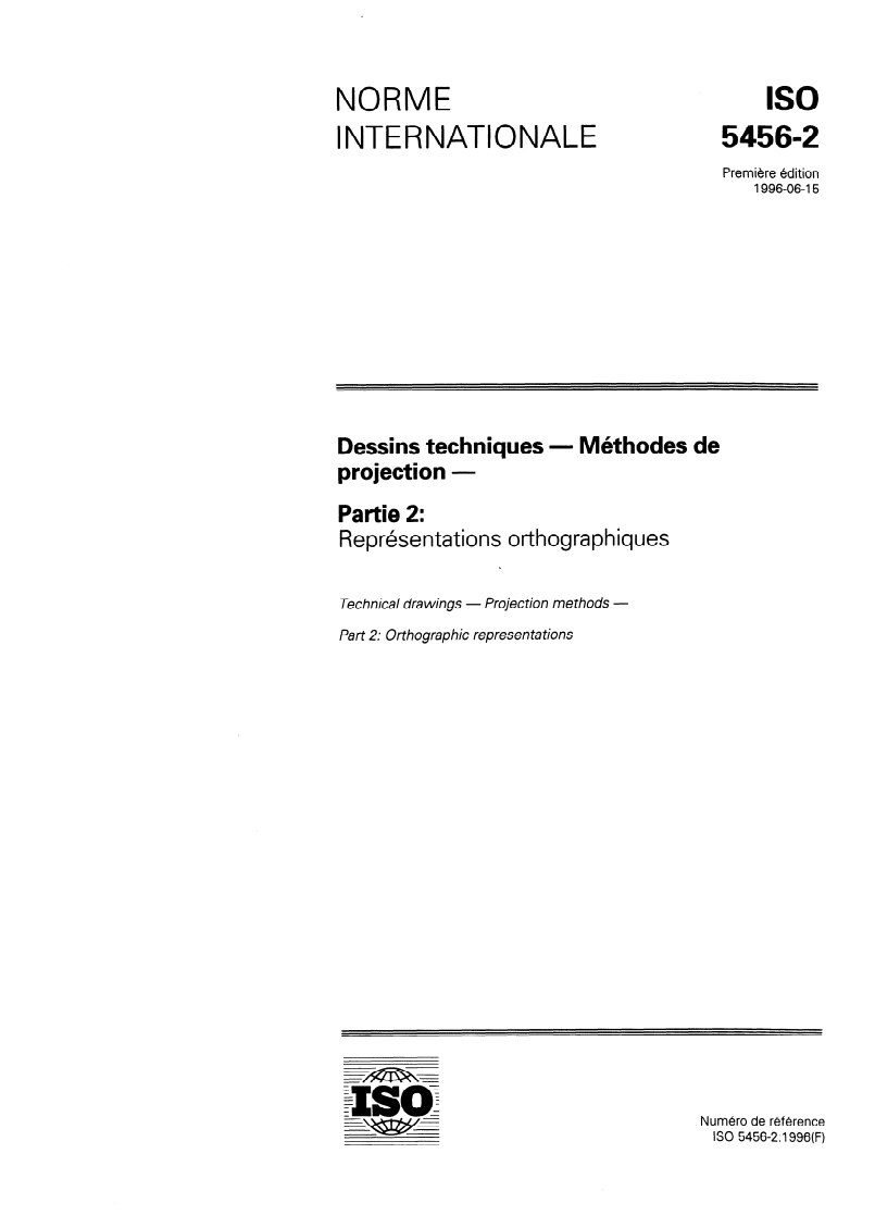 ISO 5456-2:1996 - Dessins techniques — Méthodes de projection — Partie 2: Représentations orthographiques
Released:6/20/1996