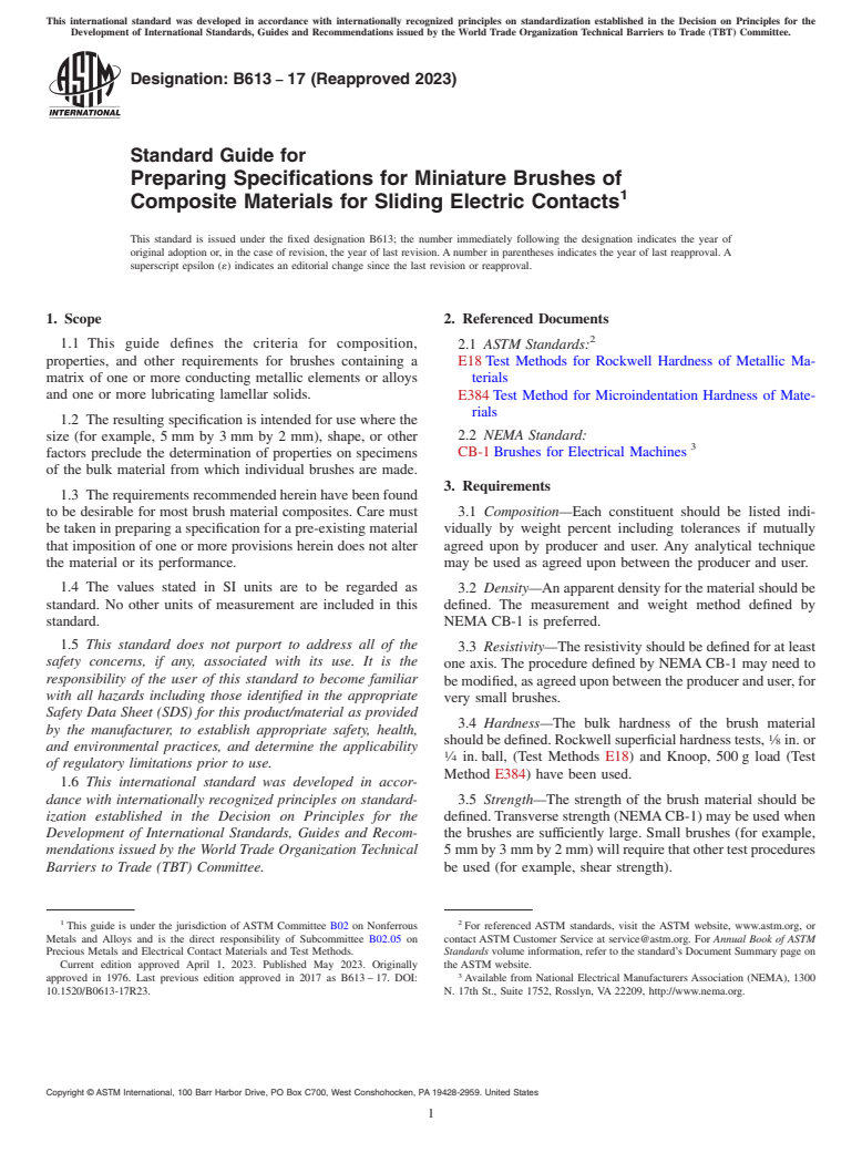 ASTM B613-17(2023) - Standard Guide for Preparing Specifications for Miniature Brushes of Composite  Materials    for Sliding Electric Contacts