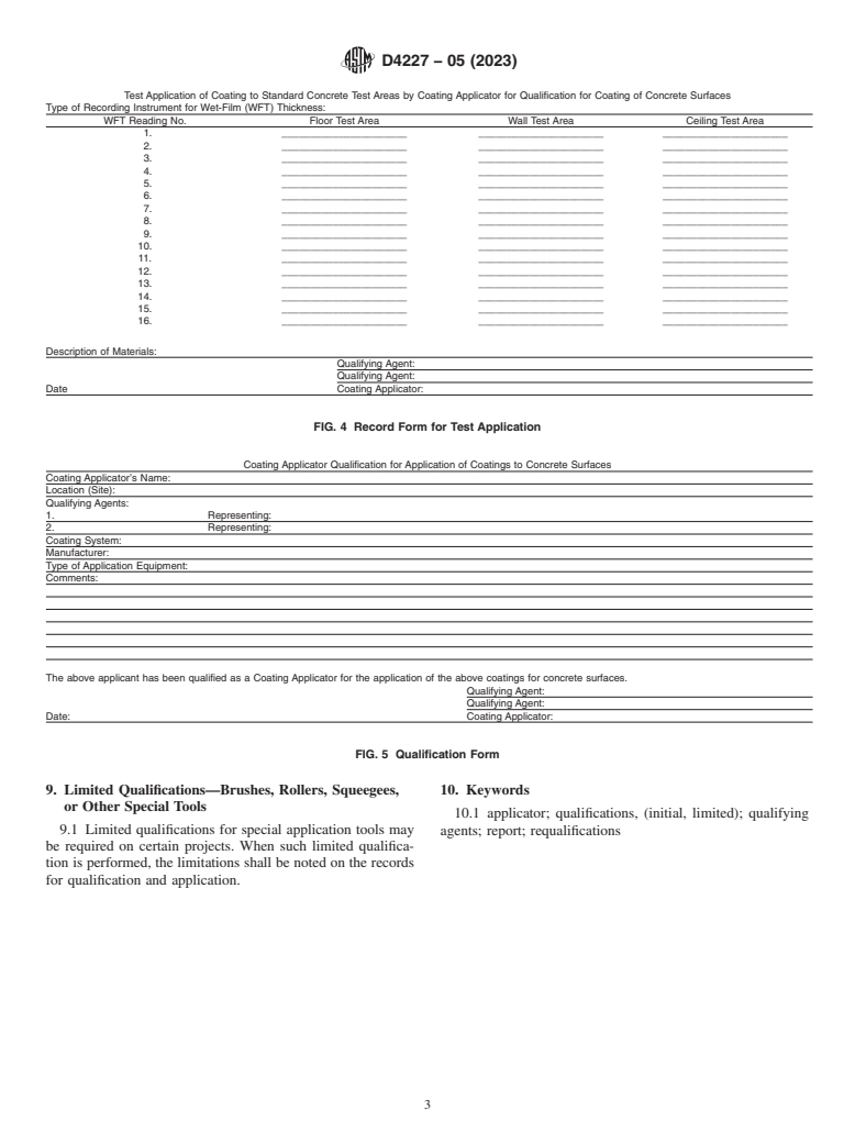 ASTM D4227-05(2023) - Standard Practice for Qualification of Coating Applicators for Application of Coatings  to   Concrete Surfaces