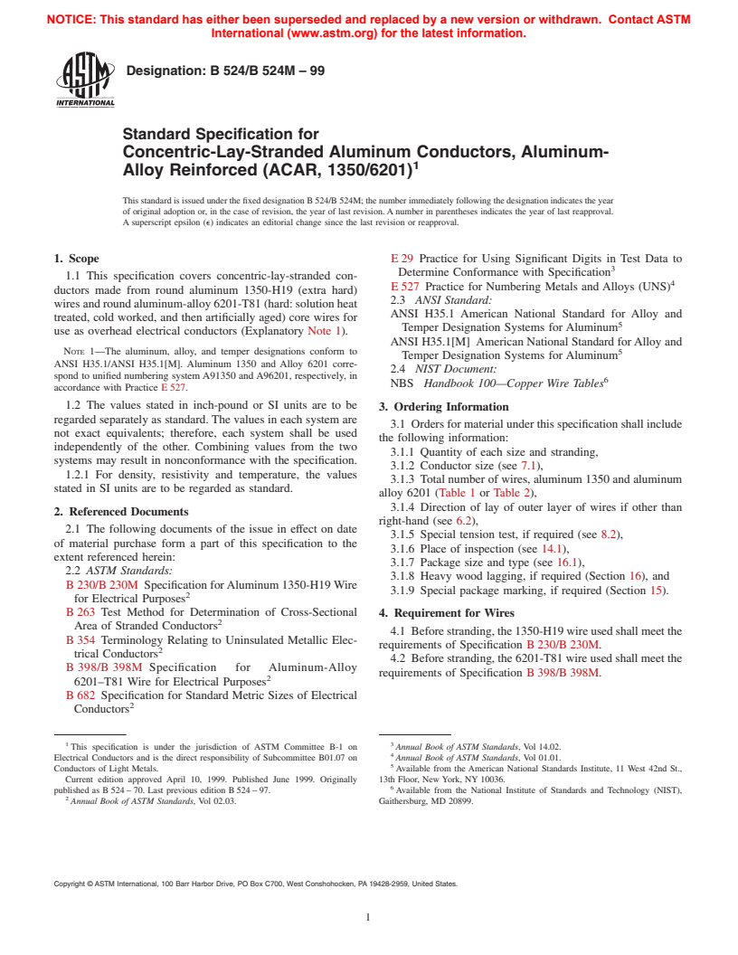 ASTM B524/B524M-99 - Standard Specification for Concentric-Lay-Stranded Aluminum Conductors, Aluminum-Alloy Reinforced (ACAR, 1350/6201)