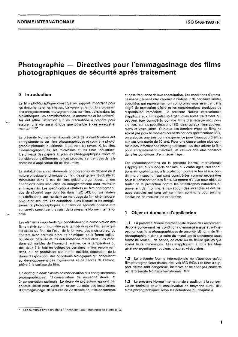ISO 5466:1980 - Photography — Practice for the storage of processed safety photographic film
Released:2/1/1980