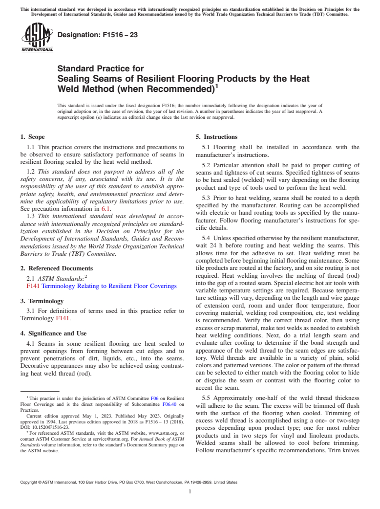 ASTM F1516-23 - Standard Practice for  Sealing Seams of Resilient Flooring Products by the Heat Weld  Method (when Recommended)