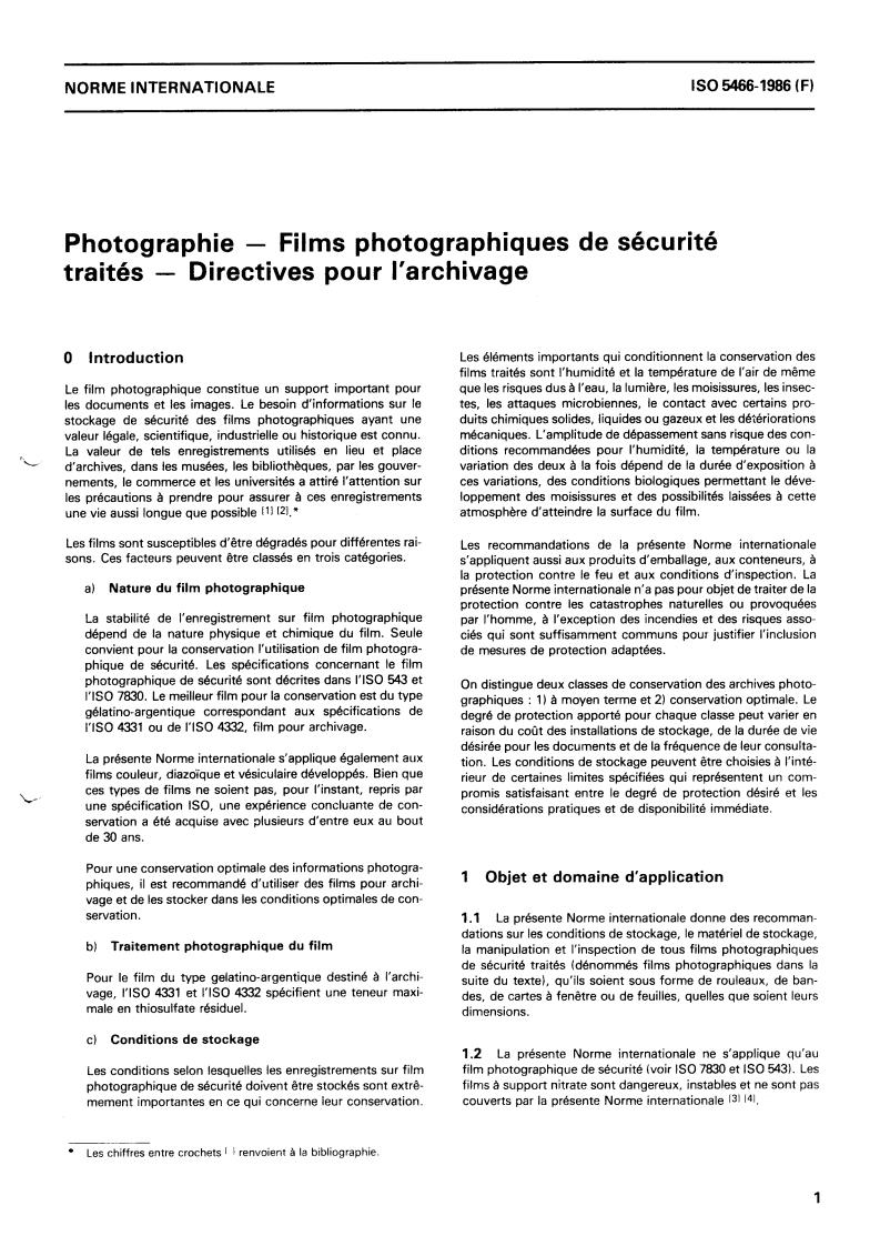ISO 5466:1986 - Photography — Processed safety photographic film — Storage practices
Released:10/9/1986