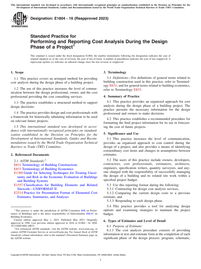 ASTM E1804-16(2023) - Standard Practice for Performing and Reporting Cost Analysis During the Design Phase  of a Project