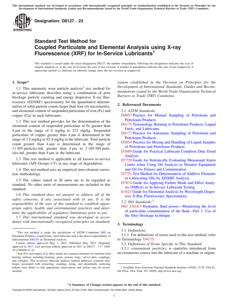 ASTM D8127-23 - Standard Test Method for Coupled Particulate and Elemental Analysis using X-ray Fluorescence  (XRF) for In-Service Lubricants