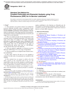 ASTM D8127-23 ASTM D8127-23 - Standard Test Method for Coupled Particulate and Elemental Analysis using X-ray Fluorescence (XRF) for In-Service Lubricants - Page 1 preview