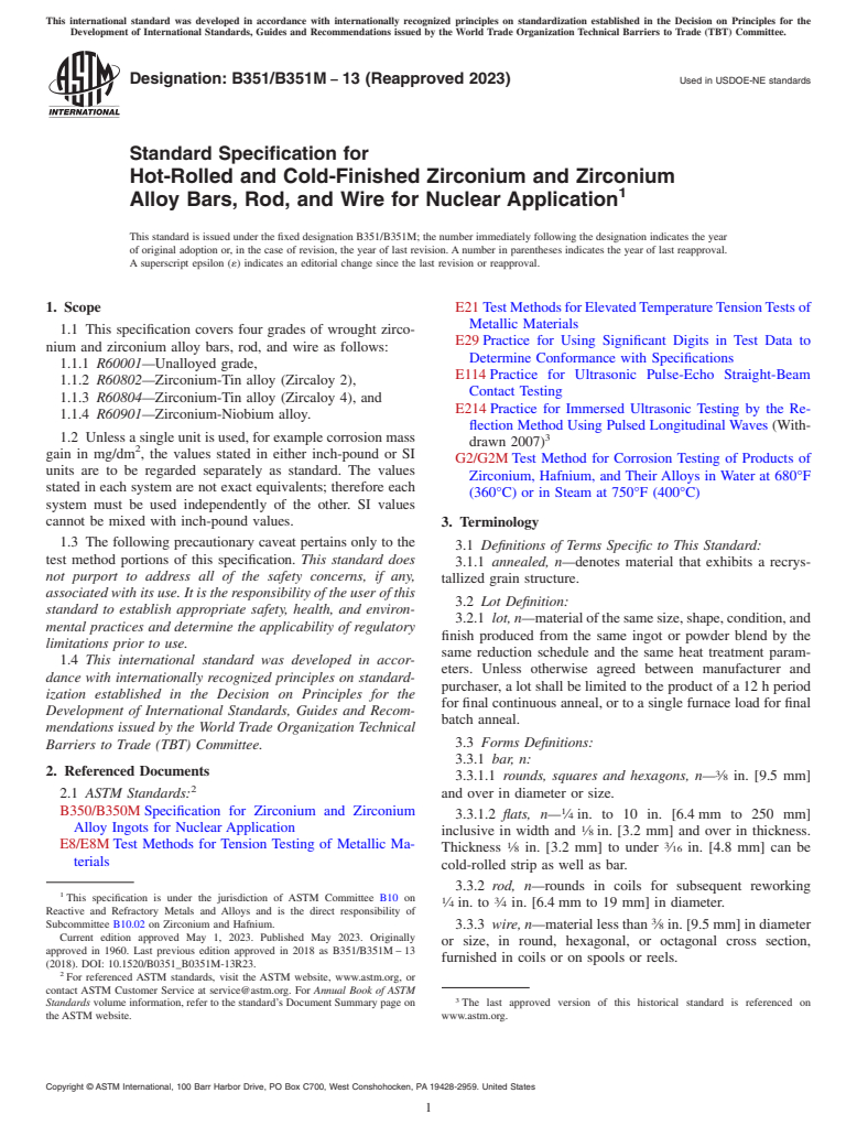 ASTM B351/B351M-13(2023) - Standard Specification for Hot-Rolled and Cold-Finished Zirconium and Zirconium Alloy  Bars, Rod,               and Wire for Nuclear Application