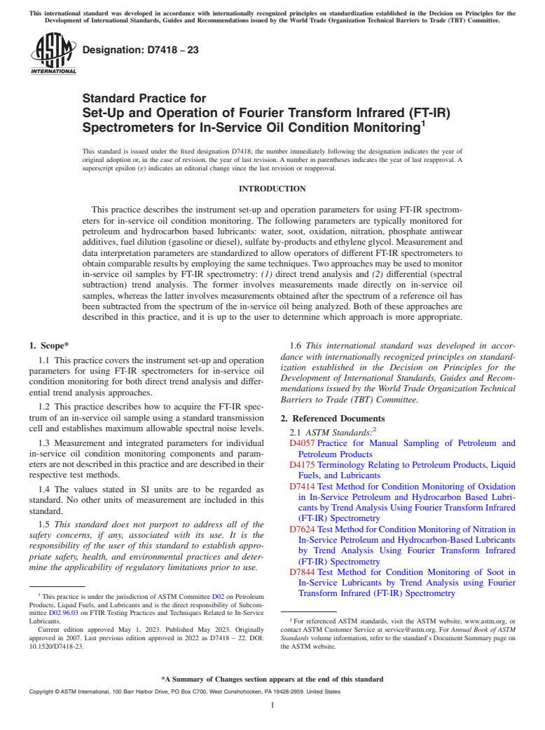 ASTM D7418-23 - Standard Practice for Set-Up and Operation of Fourier Transform Infrared (FT-IR)  Spectrometers  for In-Service Oil Condition Monitoring