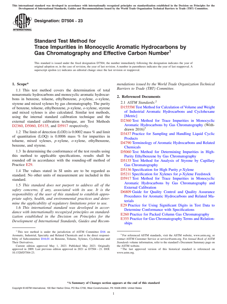 ASTM D7504-23 - Standard Test Method for Trace Impurities in Monocyclic Aromatic Hydrocarbons by Gas   Chromatography   and Effective Carbon Number