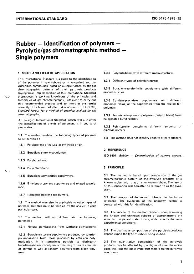 ISO 5475:1978 - Rubber -- Identification of polymers -- Pyrolytic/gas chromatographic method -- Single polymers