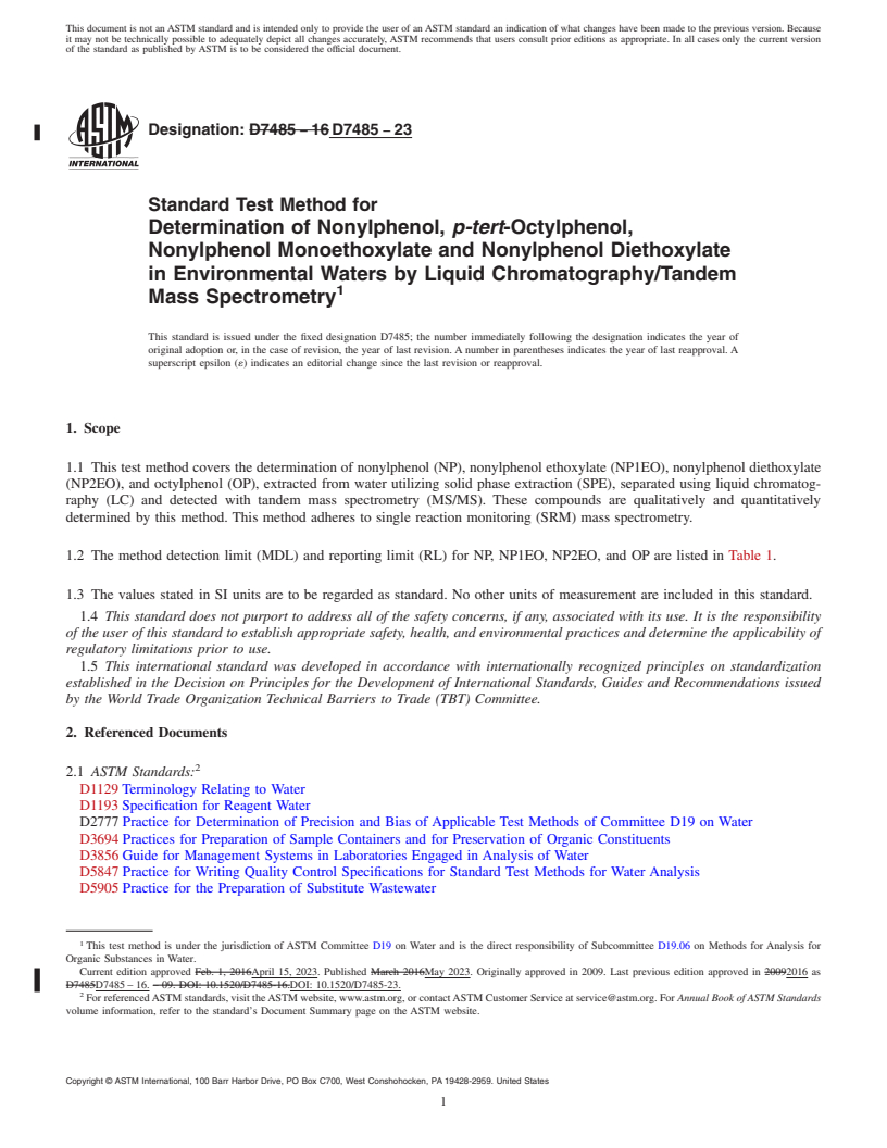 REDLINE ASTM D7485-23 - Standard Test Method for  Determination of Nonylphenol, <emph type="bdit">p-tert</emph  >-Octylphenol,  Nonylphenol Monoethoxylate and Nonylphenol Diethoxylate  in Environmental  Waters by Liquid Chromatography/Tandem Mass Spectrometry