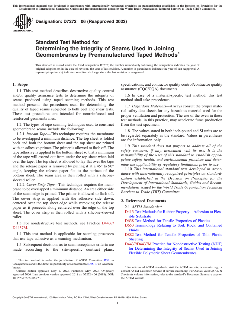 ASTM D7272-06(2023) - Standard Test Method for  Determining the Integrity of Seams Used in Joining Geomembranes   by Premanufactured Taped Methods