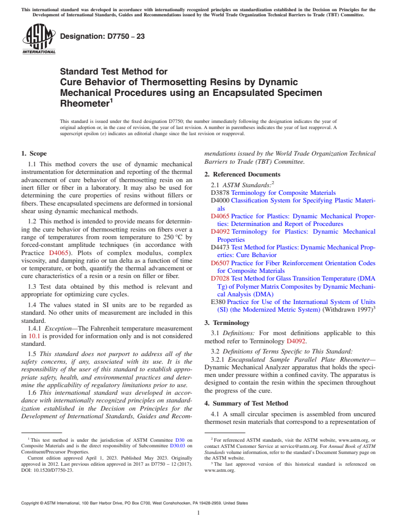 ASTM D7750-23 - Standard Test Method for  Cure Behavior of Thermosetting Resins by Dynamic Mechanical  Procedures using an Encapsulated Specimen Rheometer