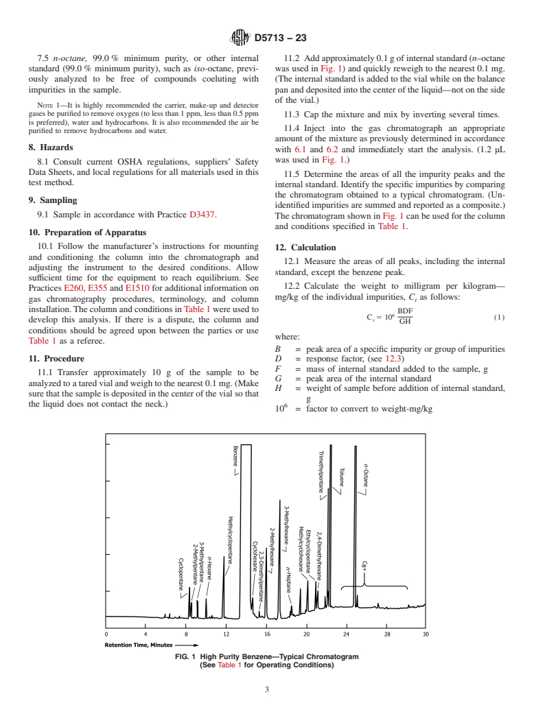 ASTM D5713-23 - Standard Test Method for Analysis of High Purity Benzene for Cyclohexane Feedstock by   Capillary   Gas Chromatography