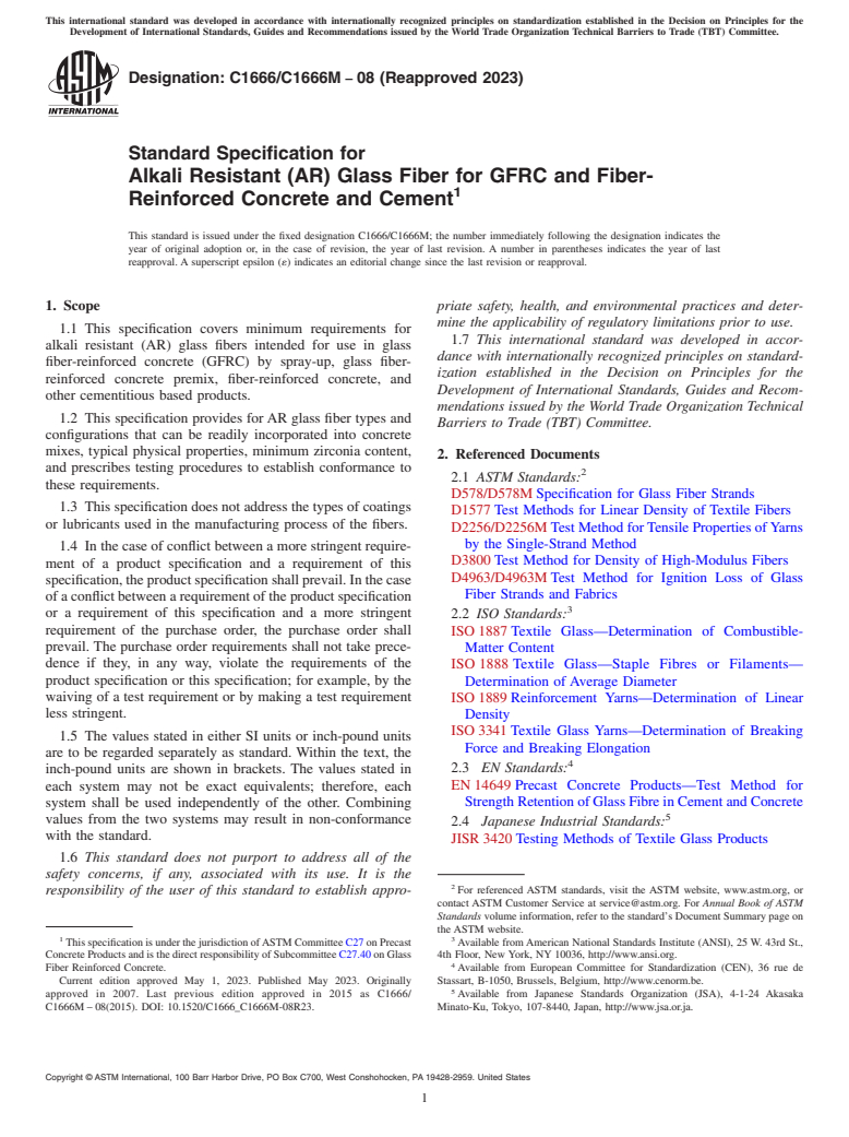 ASTM C1666/C1666M-08(2023) - Standard Specification for  Alkali Resistant (AR) Glass Fiber for GFRC and Fiber-Reinforced  Concrete and Cement