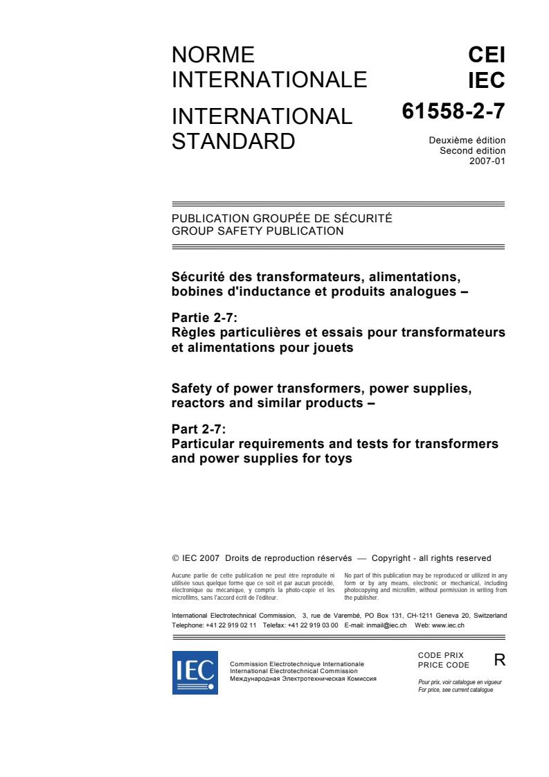 IEC 61558-2-7:2007 - Safety of power transformers, power supplies, reactors and similar products - Part 2-7: Particular requirements and tests for transformers and power supplies for toys