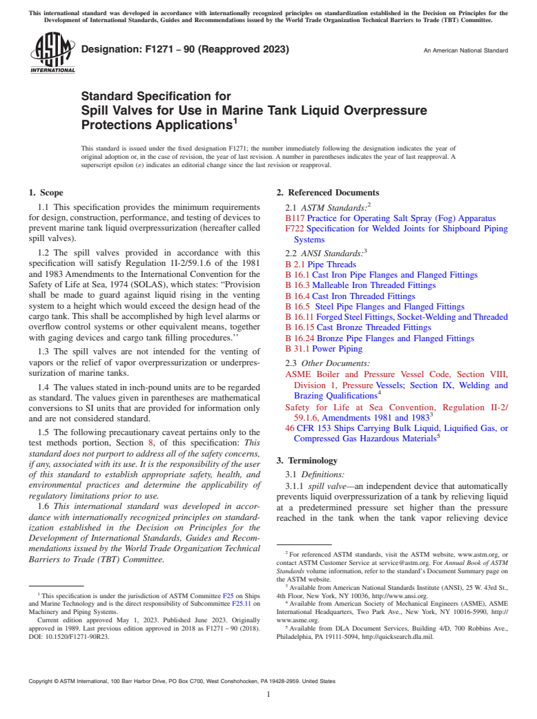 ASTM F1271-90(2023) - Standard Specification for  Spill Valves for Use in Marine Tank Liquid Overpressure Protections   Applications