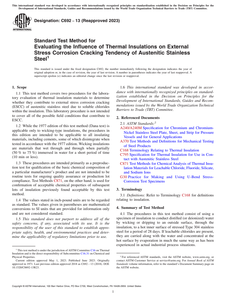 ASTM C692-13(2023) - Standard Test Method for  Evaluating the Influence of Thermal Insulations on External  Stress Corrosion Cracking Tendency of Austenitic Stainless Steel