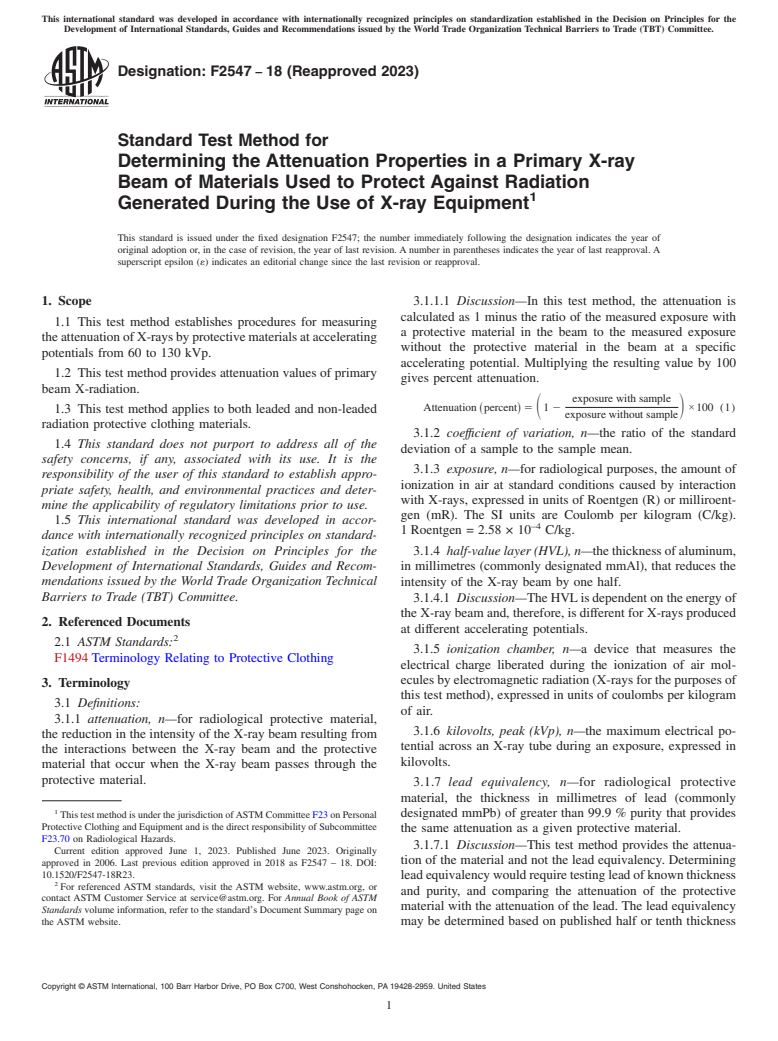 ASTM F2547-18(2023) - Standard Test Method for  Determining the Attenuation Properties in a Primary X-ray Beam  of Materials Used to Protect Against Radiation Generated During the  Use of X-ray Equipment