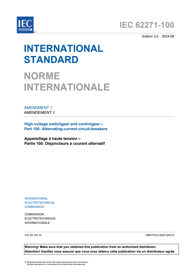 IEC 62271-100:2021/AMD1:2024 - Amendment 1 - High-voltage switchgear and controlgear - Part 100: Alternating-current circuit-breakers
Released:19. 08. 2024
Isbn:9782832295434