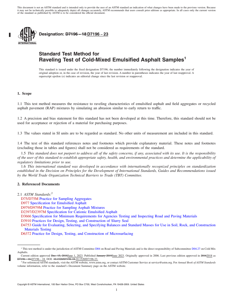 REDLINE ASTM D7196-23 - Standard Test Method for  Raveling Test of Cold-Mixed Emulsified Asphalt Samples