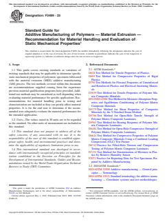 ASTM F3489-23 - Standard Guide for Additive Manufacturing of Polymers — Material Extrusion  — Recommendation for Material Handling and Evaluation of Static  Mechanical Properties