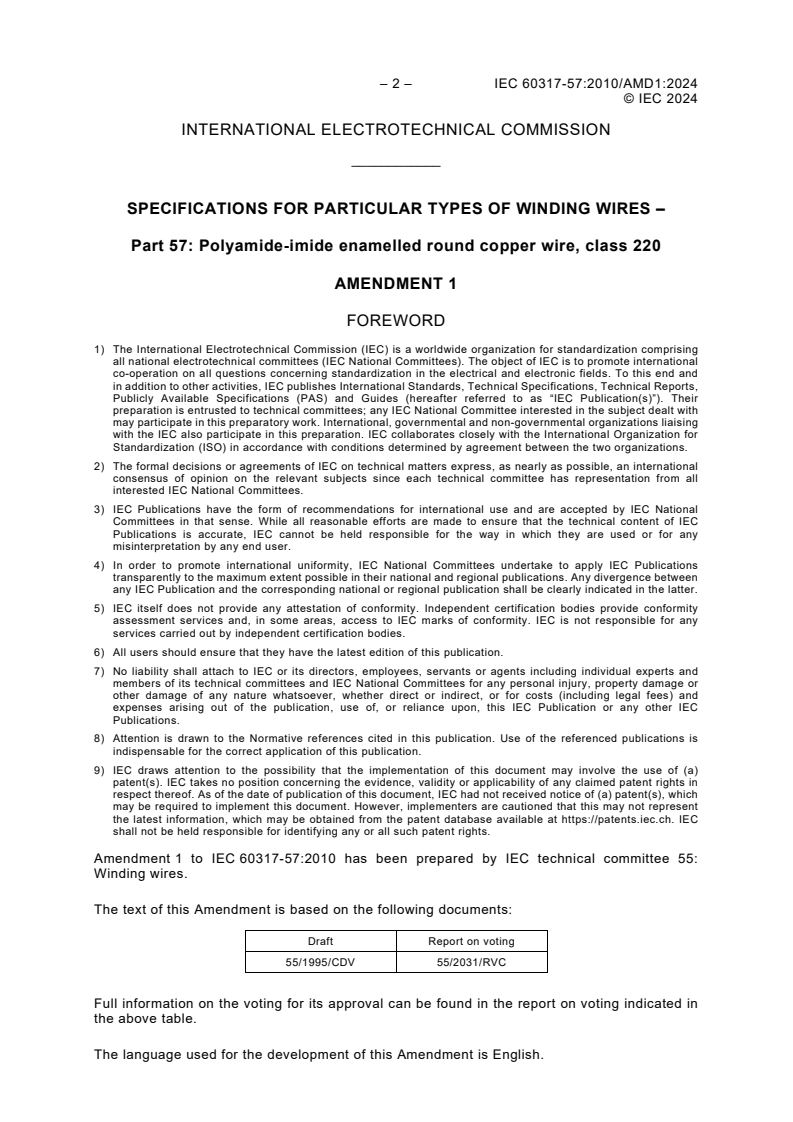 IEC 60317-57:2010/AMD1:2024 IEC 60317-57:2010/AMD1:2024 - Amendment 1 - Specifications for particular types of winding wires - Part 57: Polyamide-imide enamelled round copper wire, class 220
Released:6/18/2024
Isbn:9782832290286 - Page 4 preview