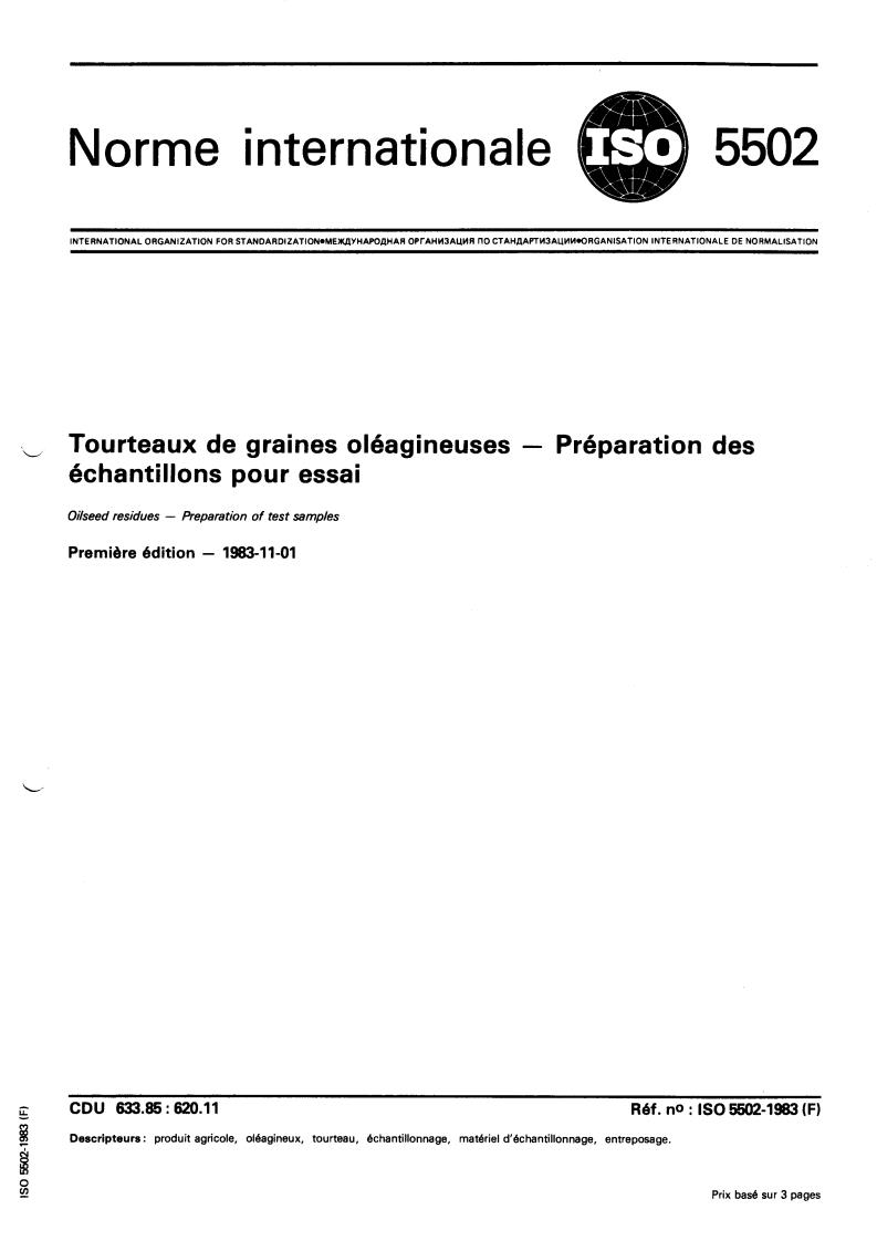 ISO 5502:1983 - Oilseed residues — Preparation of test samples
Released:11/1/1983