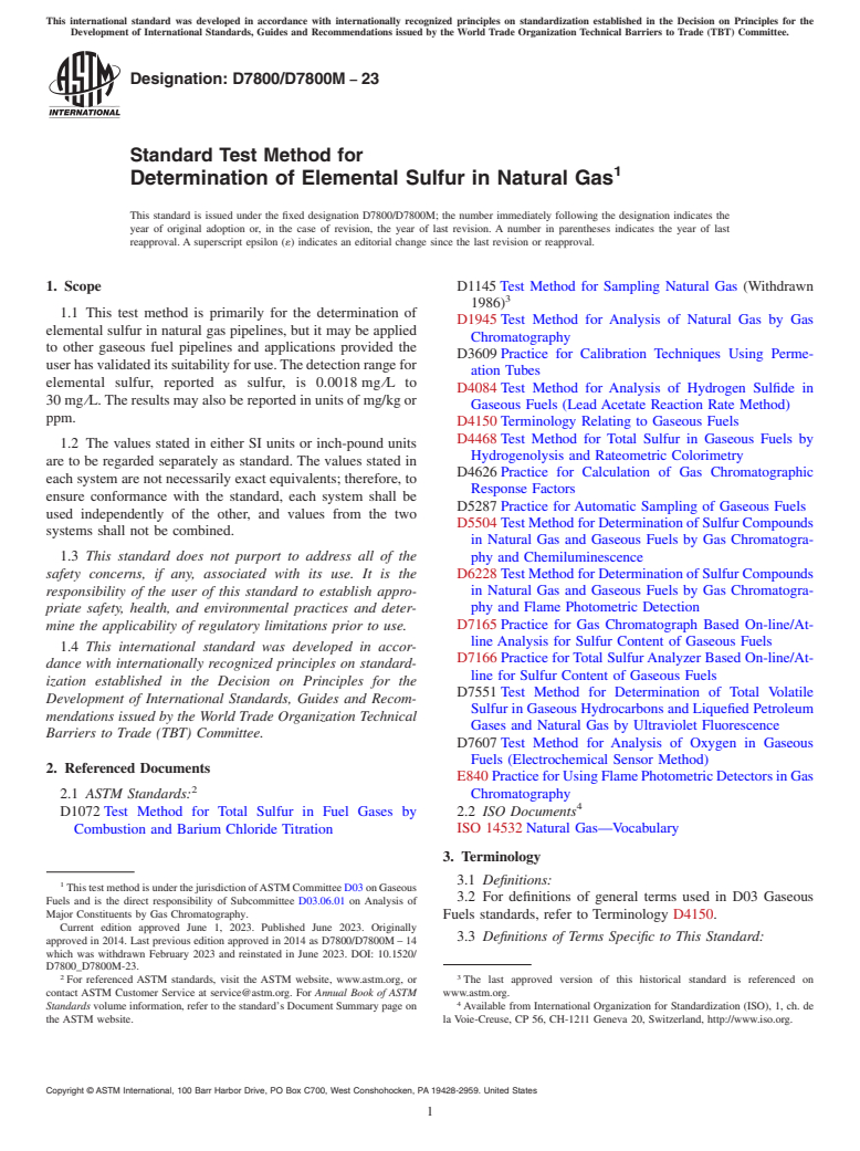 ASTM D7800/D7800M-23 - Standard Test Method for  Determination of Elemental Sulfur in Natural Gas