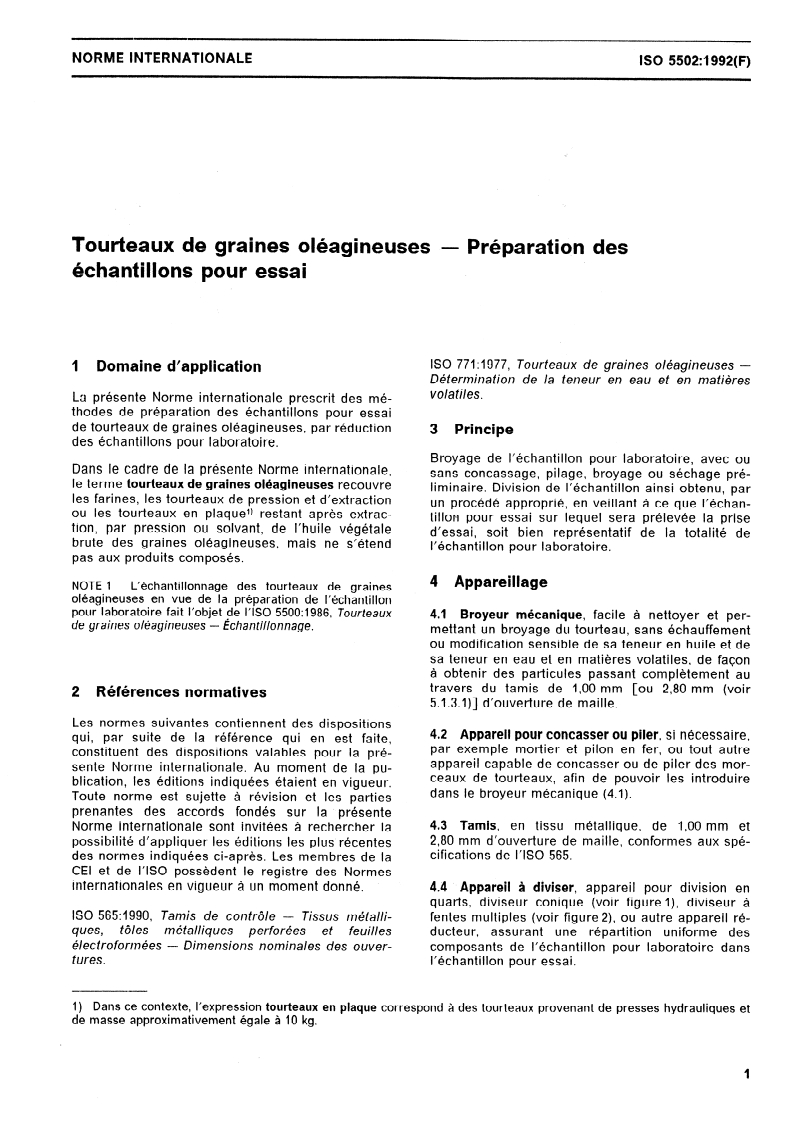 ISO 5502:1992 - Tourteaux de graines oléagineuses — Préparation des échantillons pour essai
Released:8. 10. 1992