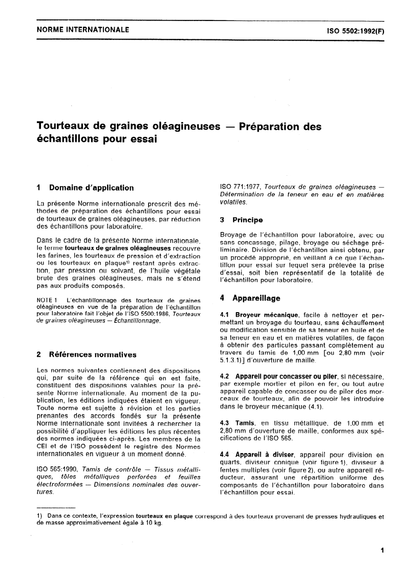 ISO 5502:1992 - Tourteaux de graines oléagineuses — Préparation des échantillons pour essai
Released:8. 10. 1992