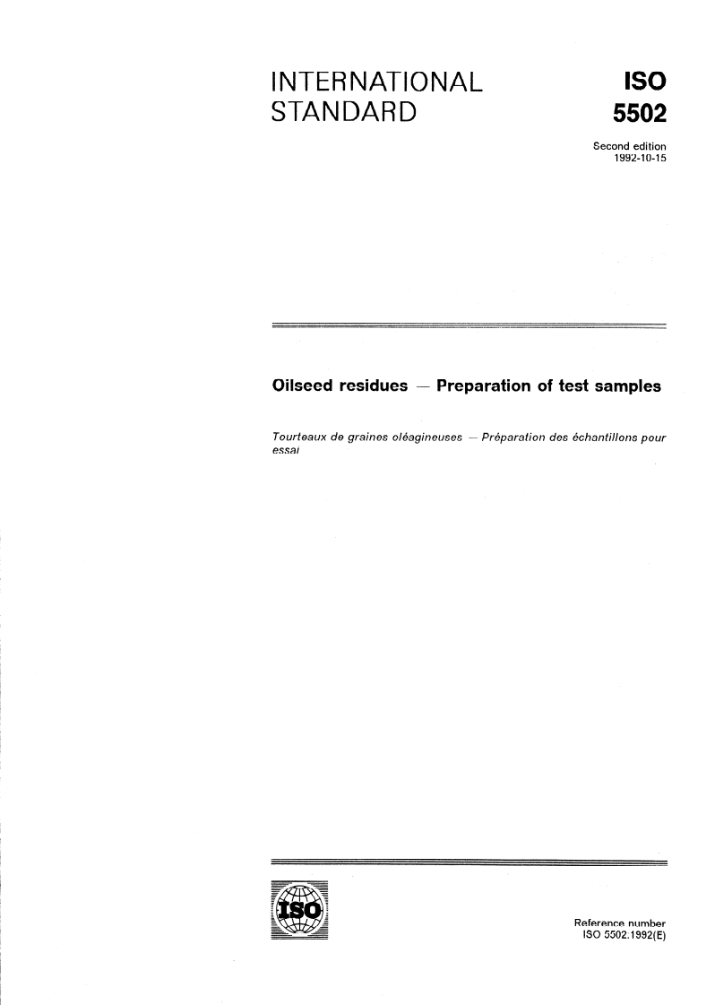ISO 5502:1992 - Oilseed residues — Preparation of test samples
Released:8. 10. 1992