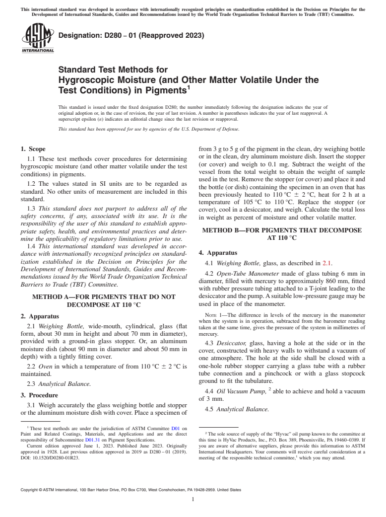 ASTM D280-01(2023) - Standard Test Methods for  Hygroscopic Moisture (and Other Matter Volatile Under the Test   Conditions) in Pigments