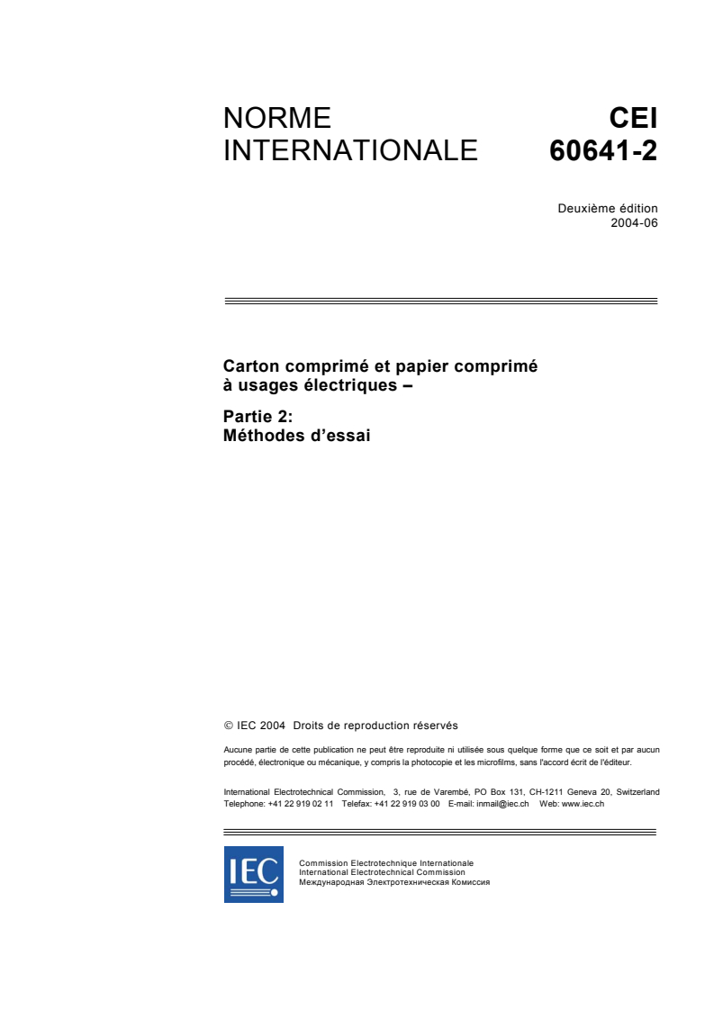 IEC 60641-2:2004 - Carton comprimé et papier comprimé à usages électriques - Partie 2: Méthodes d'essai
Released:6/23/2004